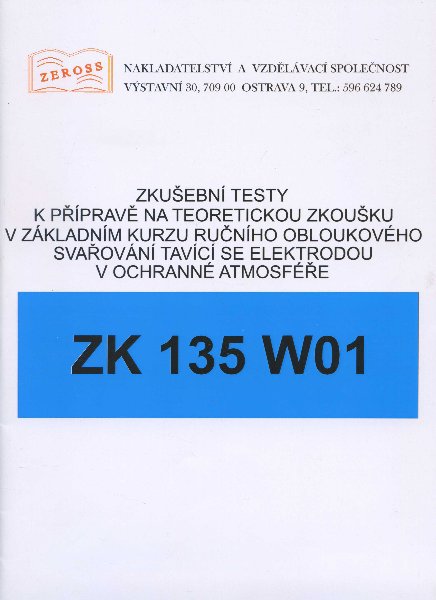 Zkušební testy ZK 135 W01