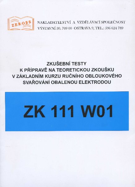 Zkušební testy ZK 111 W01