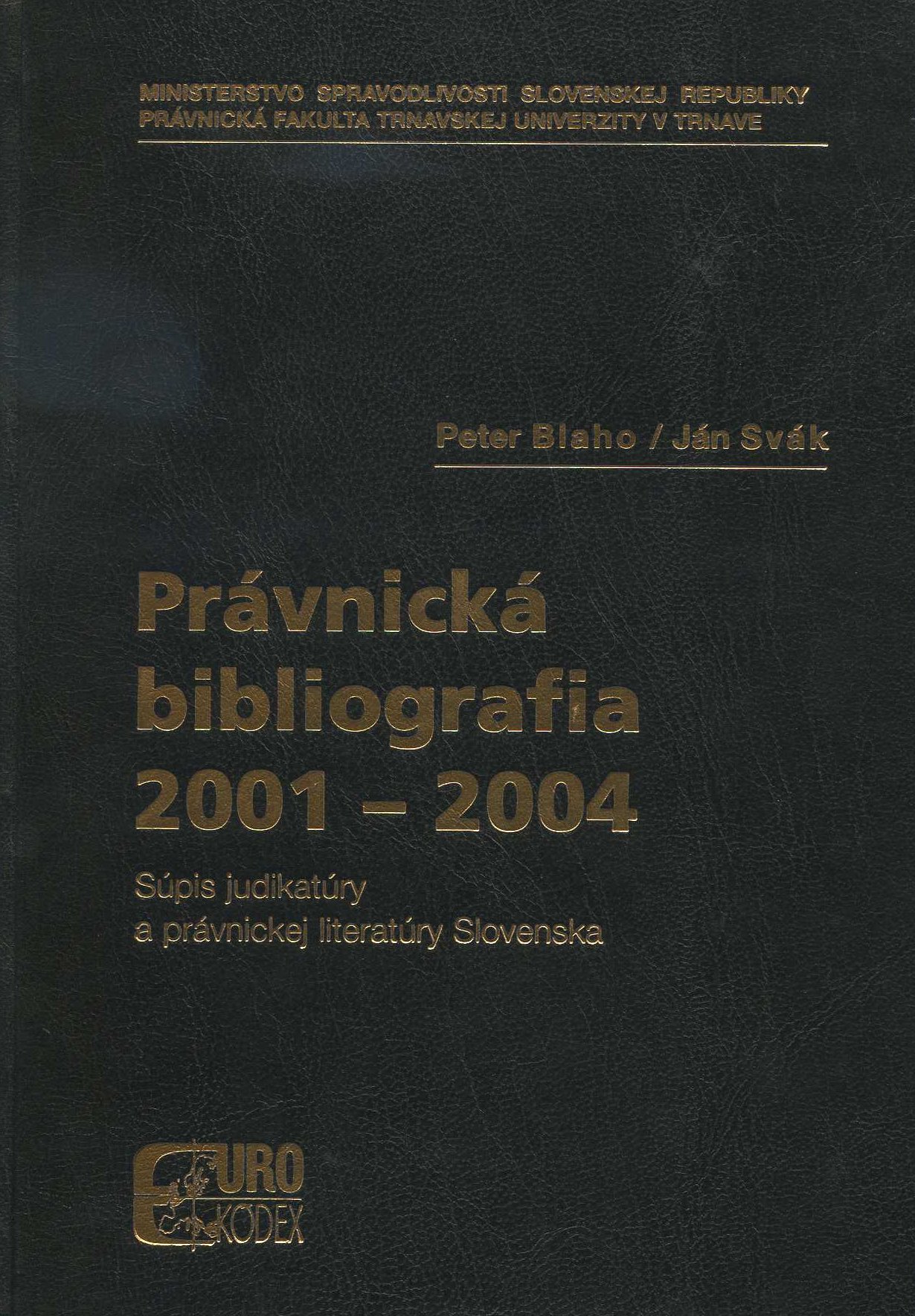 Právnická bibliografia 2001-2004