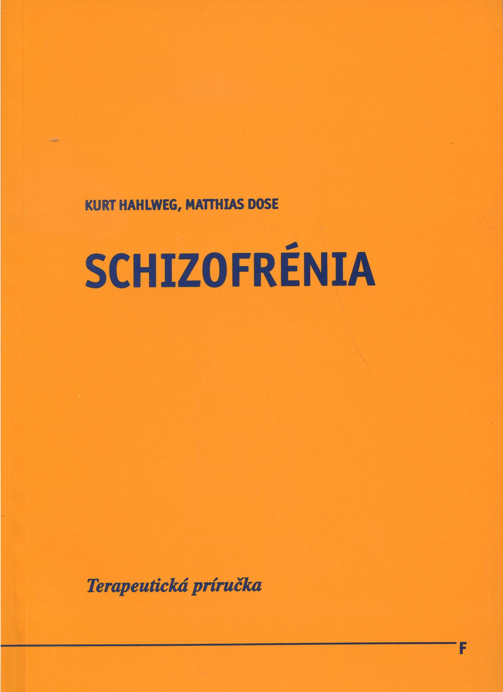 Schizofrénia