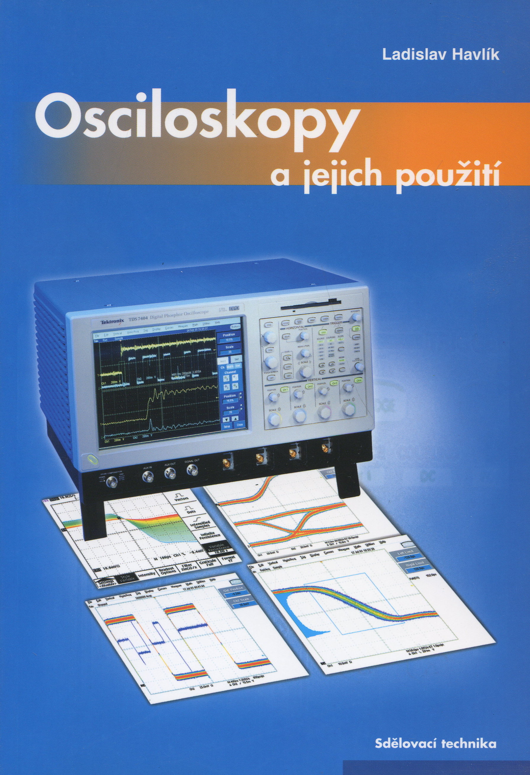 Osciloskopy a jejich použití