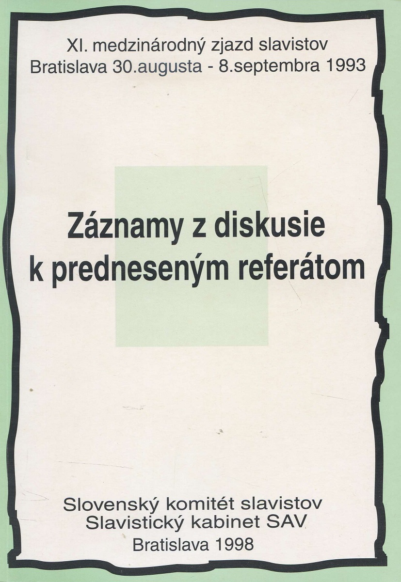 Záznamy z diskusie k predneseným referátom