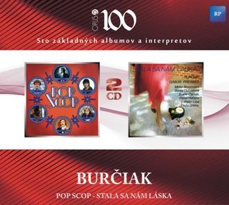 BURCIAK: POP SCOP/STALA SA NAM LASKA