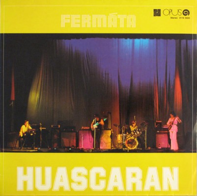 Fermáta: Huascaran LP