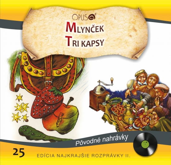 CD - Najkrajšie rozprávky 25 - Mlynček, Tri kapsy