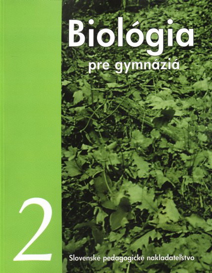 Biológia pre gymnáziá 2-Vývoj, systém a ekológia r