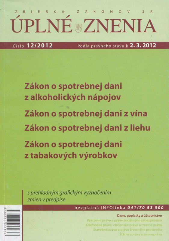 UZZ 12/2012 Zákon o spotrebnej dani z alkoholických nápojov