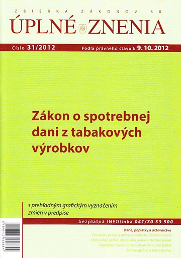 UZZ 31/2012 Zákon o spotrebnej dani z tabakových výrobkov