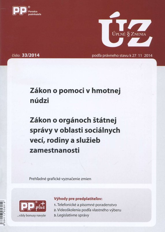 UZZ 33/2014 Zákon o pomoci v hmotnej núdzi.