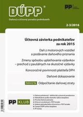 DUPP 2-3/2016 Účtovná závierka podnikateľov za rok 2015