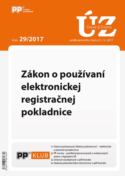 UZZ 29/2017 Zákon o používaní elektronickej registračnej pokladnice