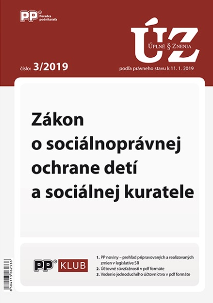 UZZ 3/2019 Zákon o sociálnoprávnej ochrane detí a sociálnej kuratele