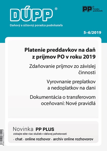 DUPP 5-6/2019 Platenie preddavkov na daň z príjmov PO v roku 2019