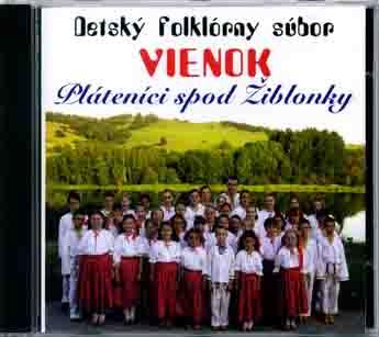 Detský folklórny súbor Vienok:  Platenici spod Ziblonky