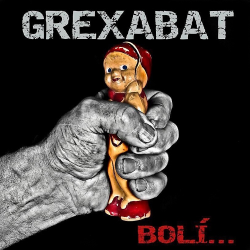 GreXaBat: Bolí...