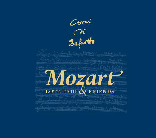 Lotz Trio & Friends:  Mozart