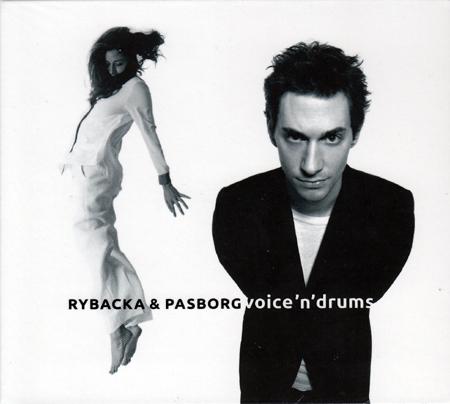 Voice´N´Drums: Rybacka & Pasborg