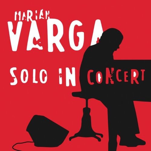 Marián Varga: Solo In Concert