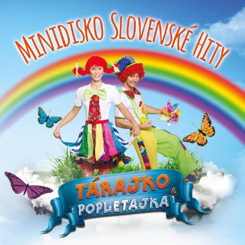 Tárajko a Popletajka: Minidisko slovenské hity