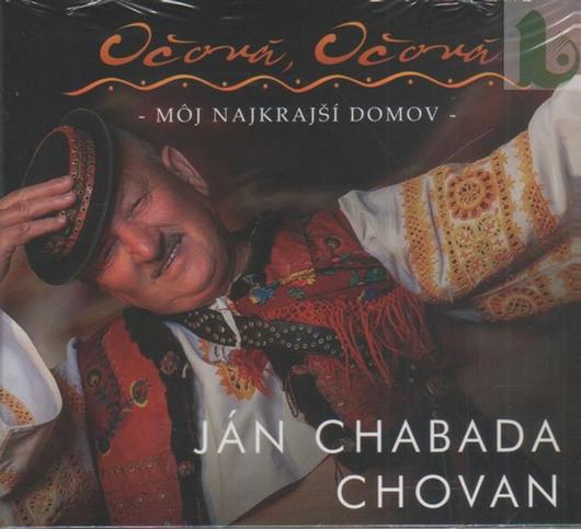 Ján Chabada Chovan: Očová, Očová - môj najkrajší domov