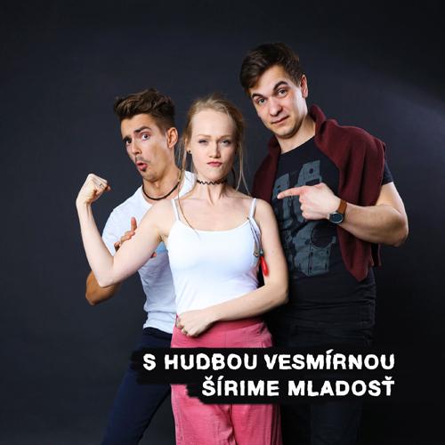 S Hudbou Vesmírnou: Šírime mladosť