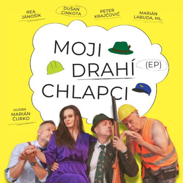 Moji Drahí Chlapci: Moji Drahí Chlapci (EP)