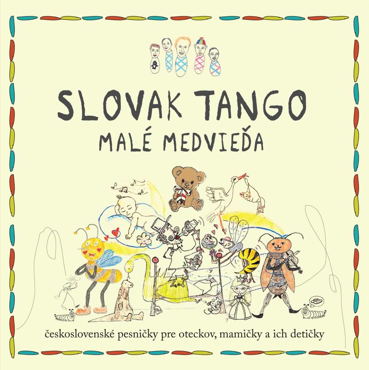 Slovak Tango: Malé medvieďa