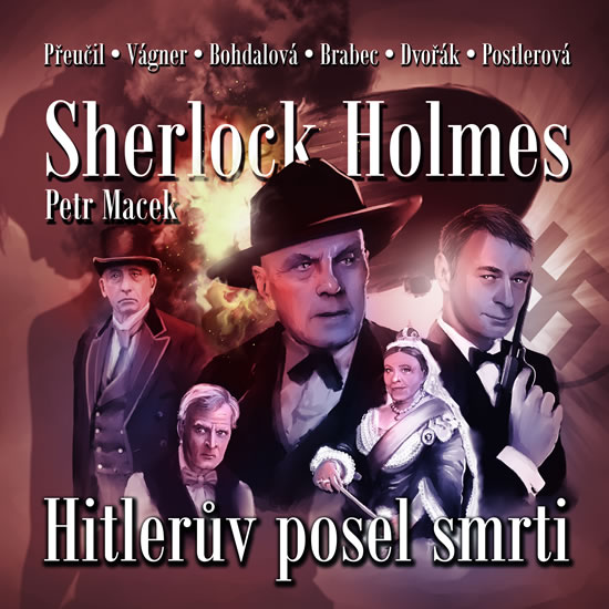 Sherlock Holmes: Hitlerův posel smrti -