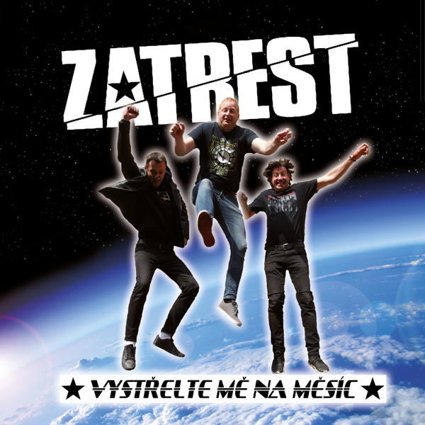 Zatrest: Vystřelte Mě Na Měsíc LP