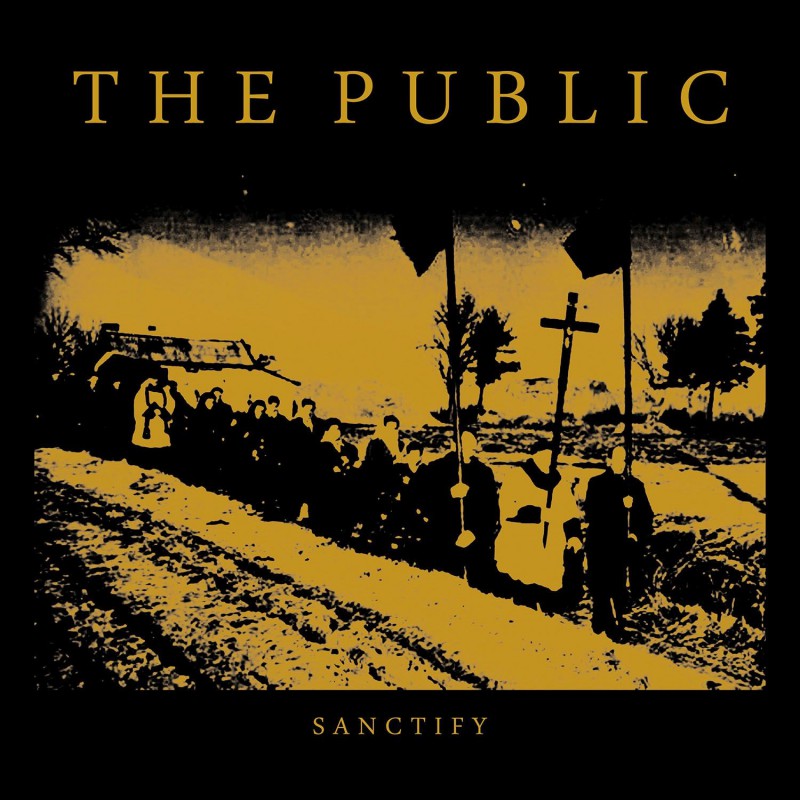 The Public: Sanctify LP