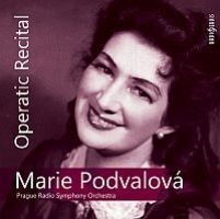 Marie Podvalová: Operní Recital