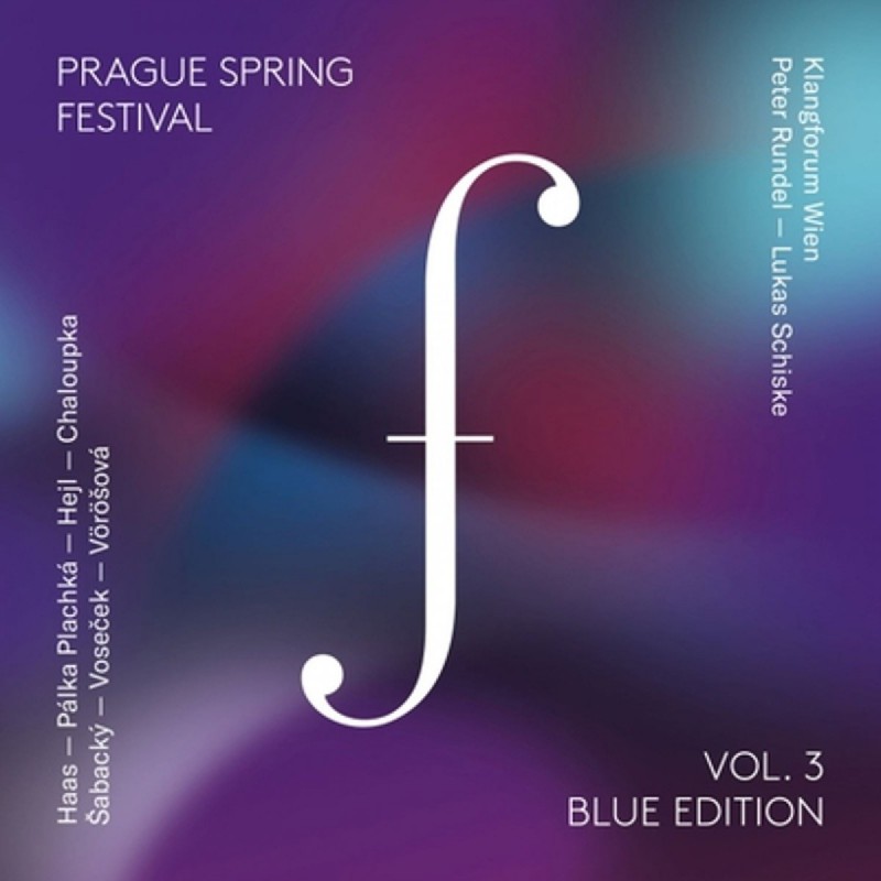 Prague Spring Festival Blue Edition Vol. 3 (Klangforum Wien /Peter Rundel)