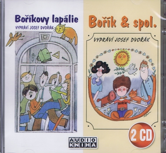 Boříkovy lapálie + Bořík & spol. - 2CD (Josef Dvořák)