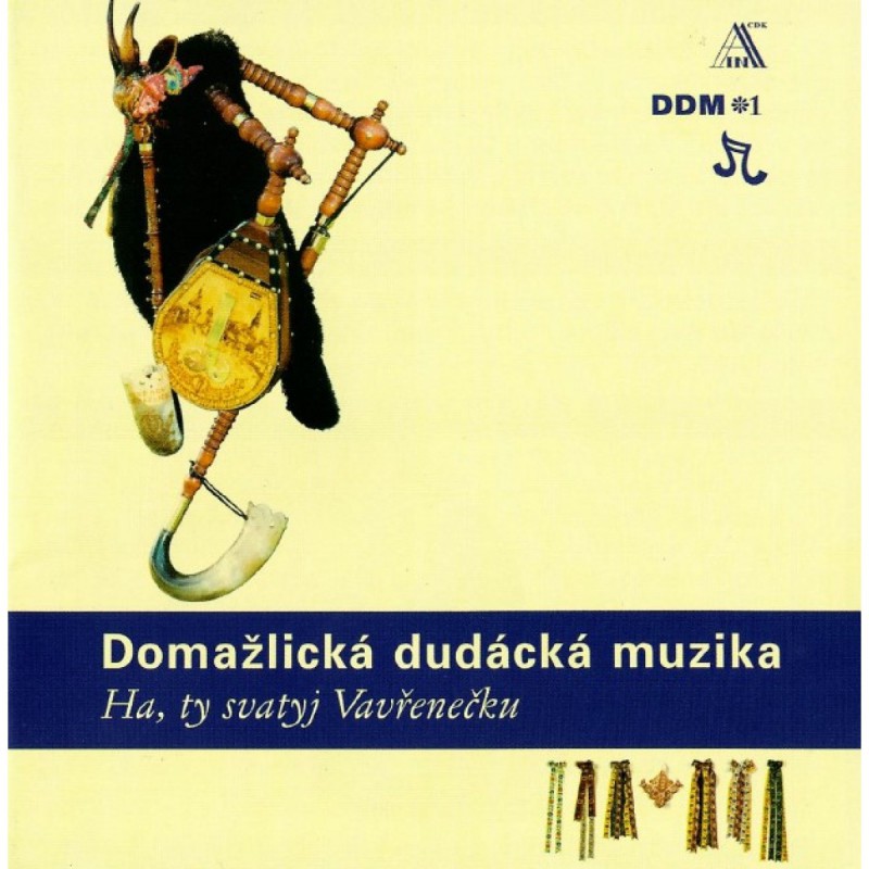 Domažlická dudácká muzika: Ha, ty svatyj Vavřenečku