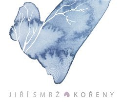 Jiří Smrž: Kořeny