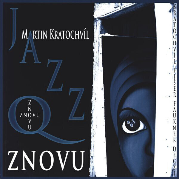 Jazz Q: Znovu