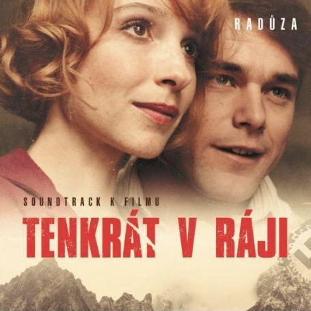 Radůza: Tenkrát v ráji - OST