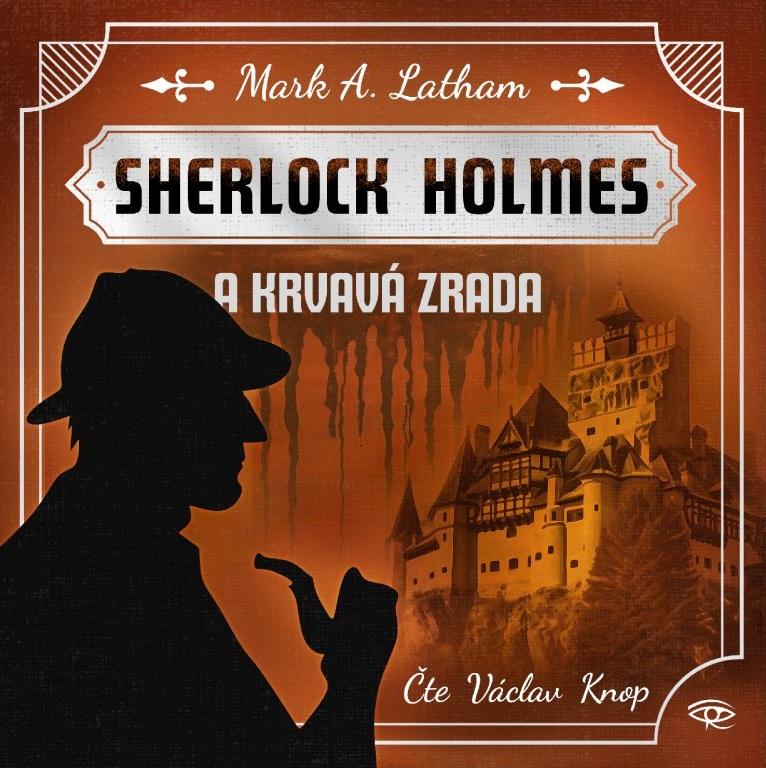 Sherlock Holmes a Krvavá zrada - CDmp3 (Čte Václav Knop)