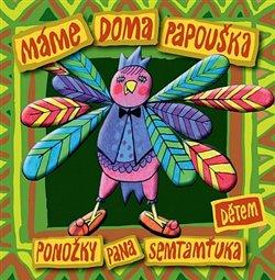 Máme doma papouška (Dětem) - CD