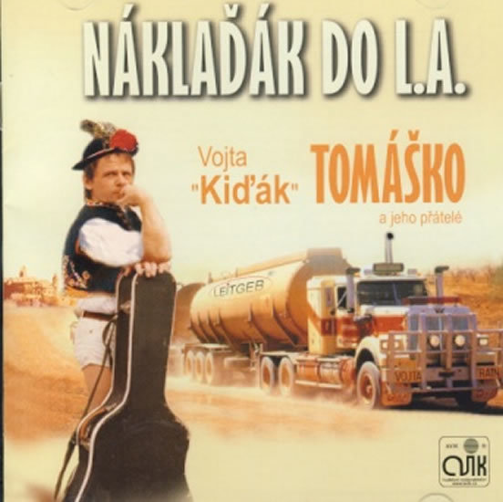 Vojta Kiďák Tomáško: Náklaďák do L.A.