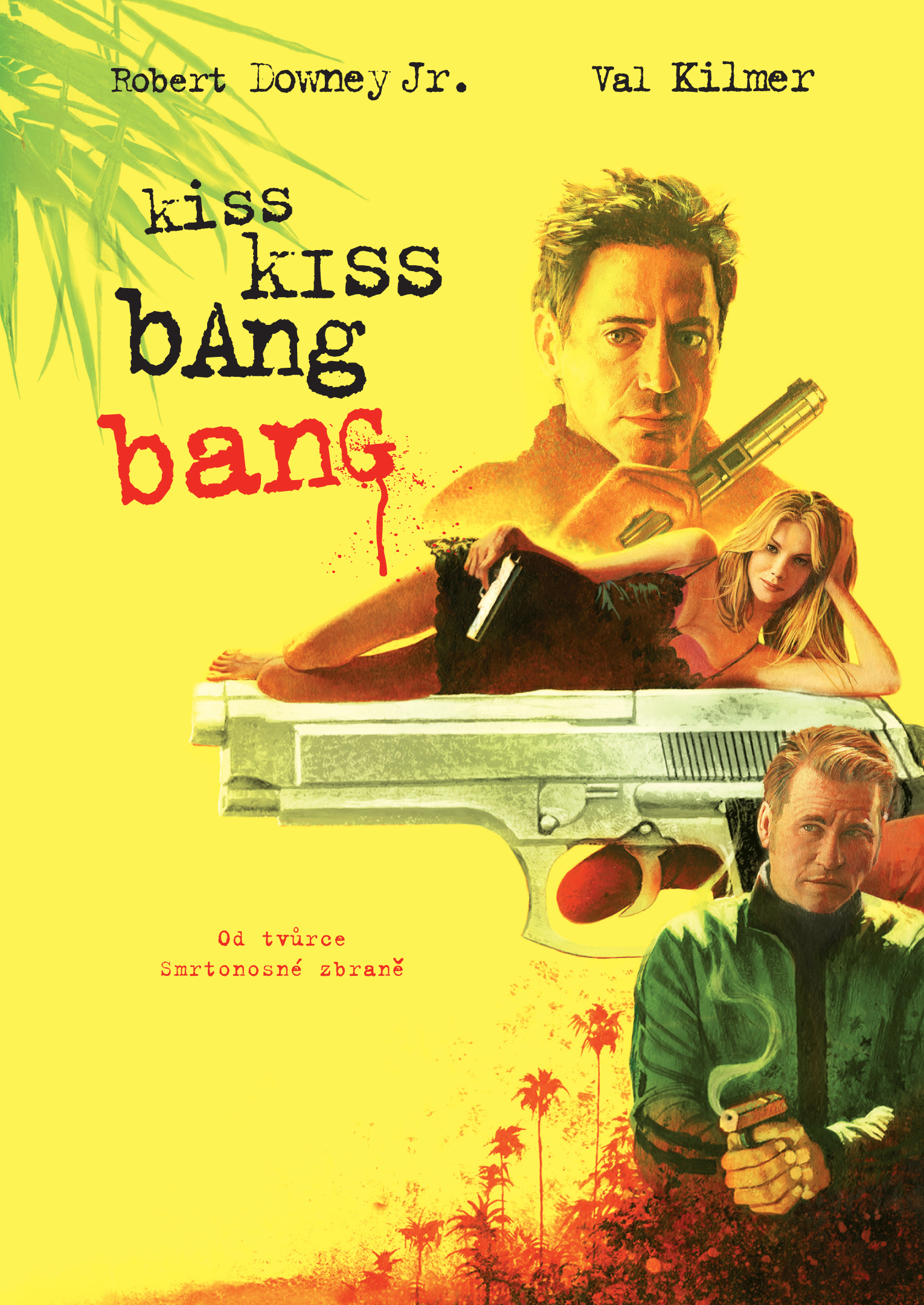 Kiss Kiss Bang Bang