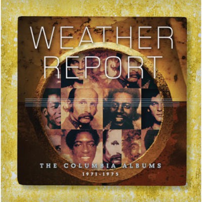 Weather Report: Columbia Albums 1971-1975