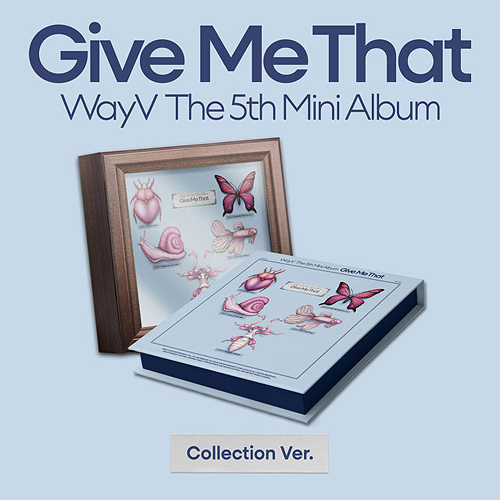 WayV: Give Me That (Collection Ver.)