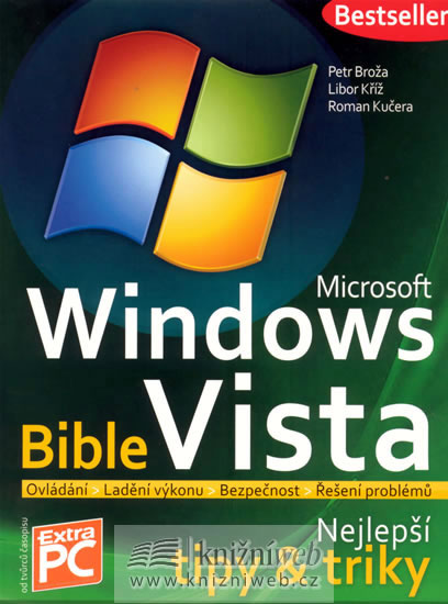 Microsoft Windows Vista - Bible