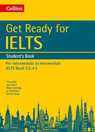 Get Ready for IELTS: Student´s Book: IELTS 3.5+ (A2+)