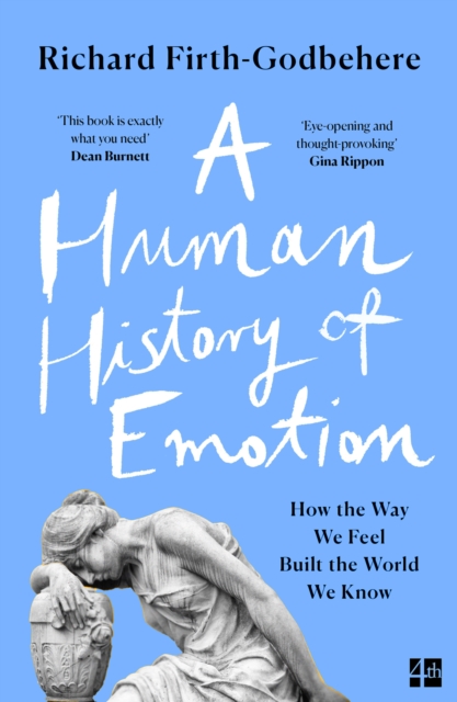 A Human History of Emotion