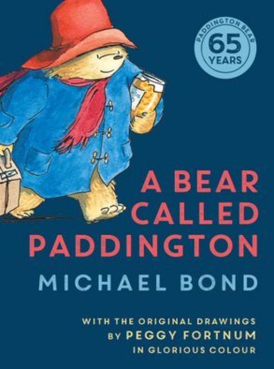 A Bear Called Paddington (Anniversary Edition)