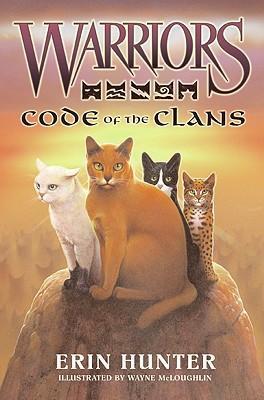 Warriors Guide: Code of the Clans