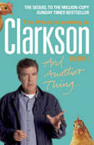 The World According to Clarkson:And Anot