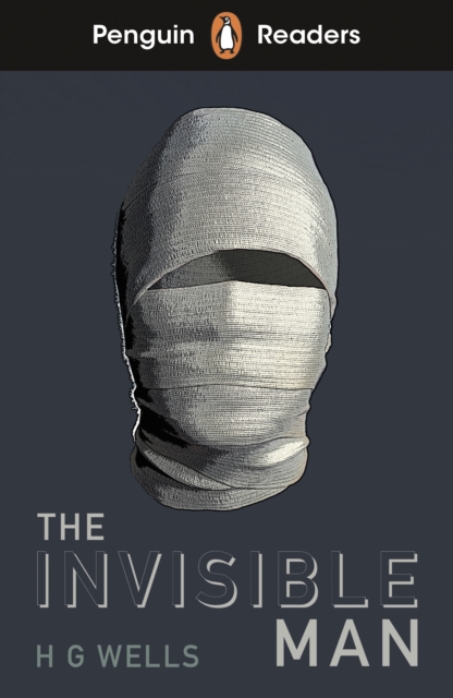 Penguin Readers Level 4: The Invisible Man